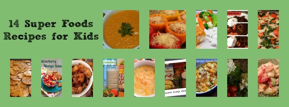 14 Super Foods Recipes for Kids - Inner Child Food